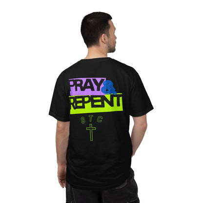 Pray & Repent shirt