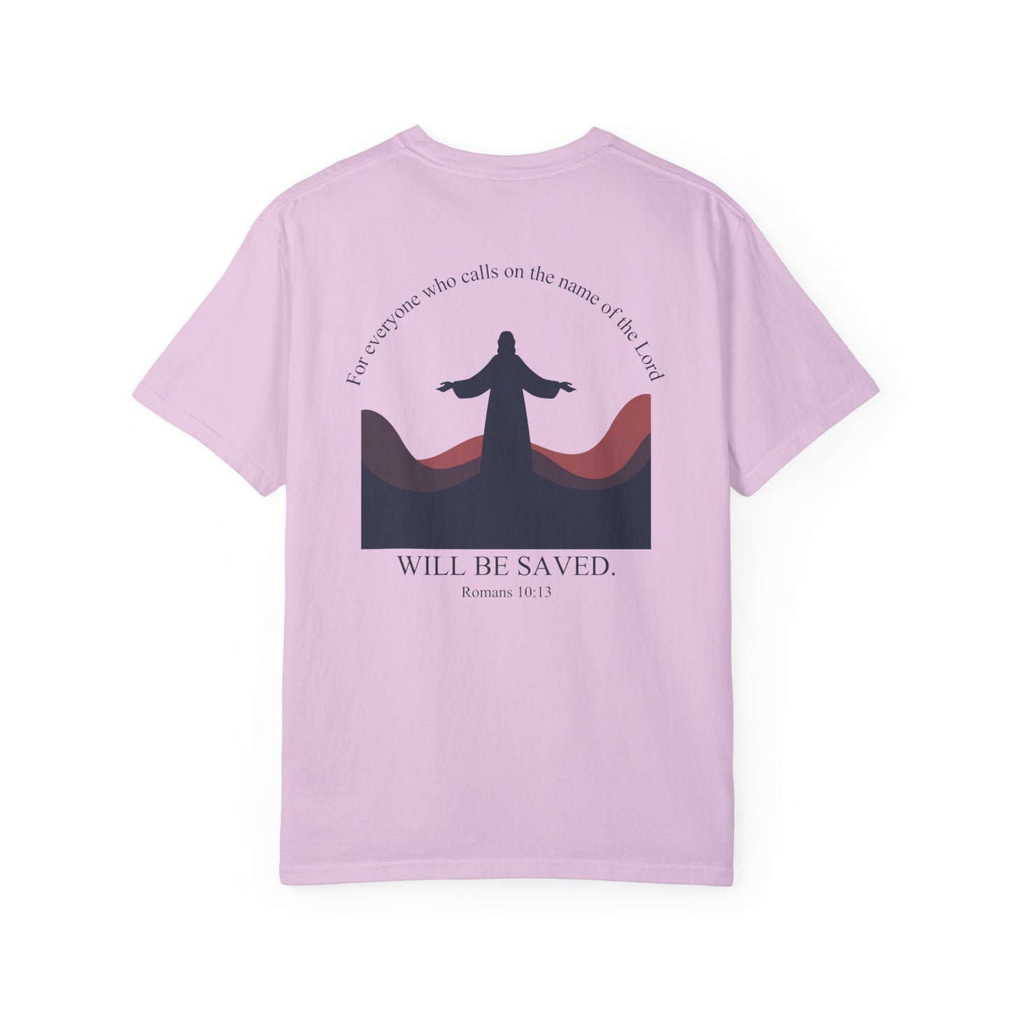 Romans 10:13 shirt