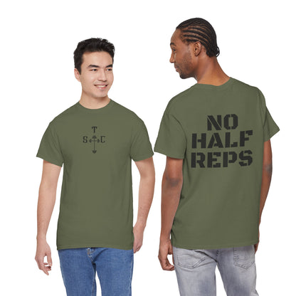 No Half Reps Tee