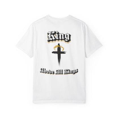 Above All Kings shirt