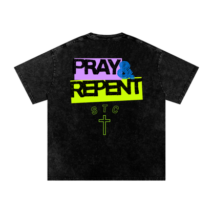 Pray and Repent shirt